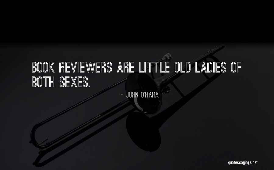 Niveladoras Quotes By John O'Hara Niveladoras Quotes By John O'Hara