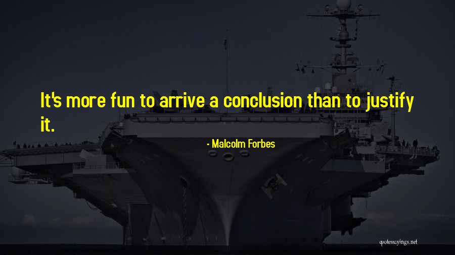 Niveladoras Quotes By Malcolm Forbes Niveladoras Quotes By Malcolm Forbes