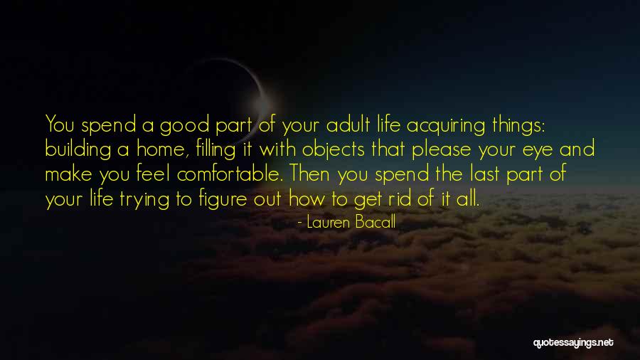 Nivio De Alcover Quotes By Lauren Bacall Nivio De Alcover Quotes By Lauren Bacall