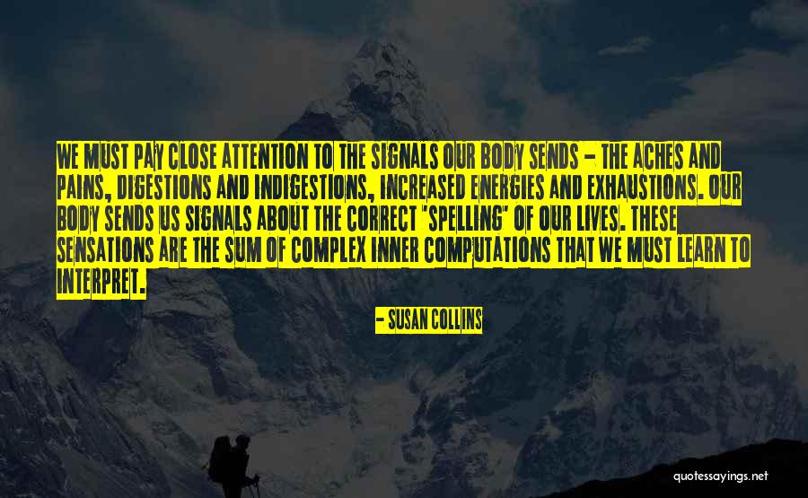 Niwatuhawilliam Quotes By Susan Collins Niwatuhawilliam Quotes By Susan Collins