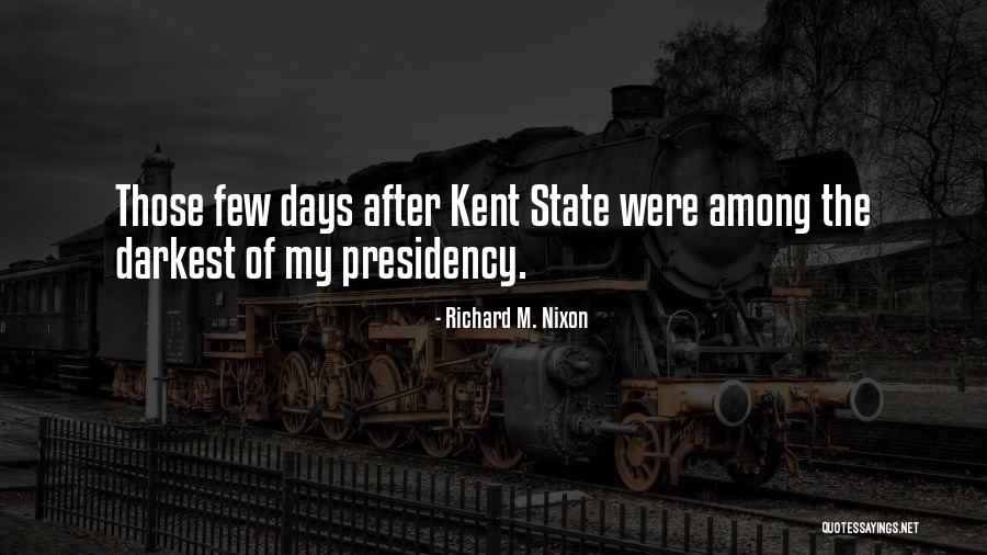 Nixon's Presidency Quotes By Richard M. Nixon Nixon's Presidency Quotes By Richard M. Nixon