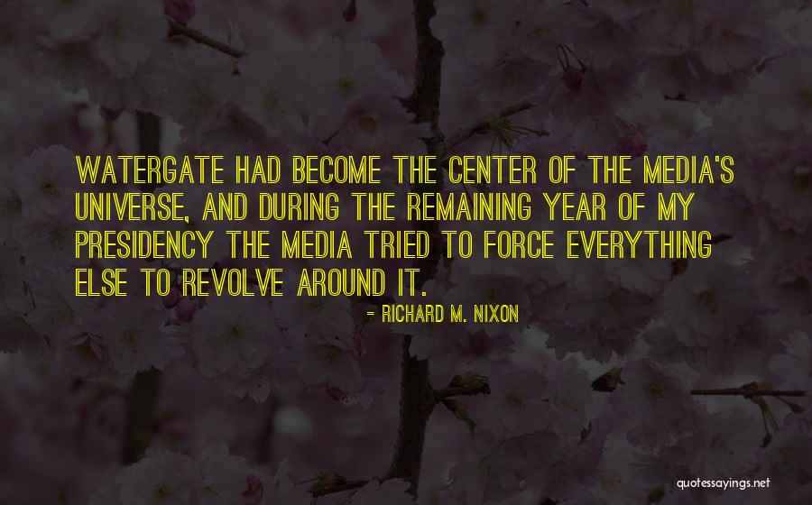 Nixon's Presidency Quotes By Richard M. Nixon Nixon's Presidency Quotes By Richard M. Nixon