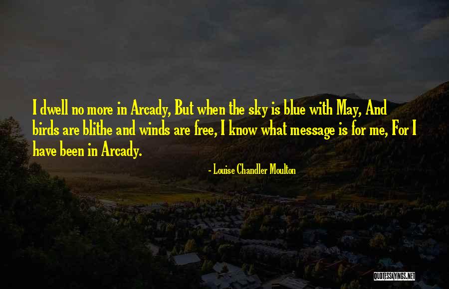 Niyang River Quotes By Louise Chandler Moulton Niyang River Quotes By Louise Chandler Moulton