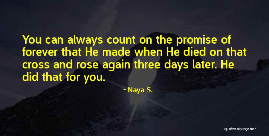 Niyet Gecesi Quotes By Naya S. Niyet Gecesi Quotes By Naya S.