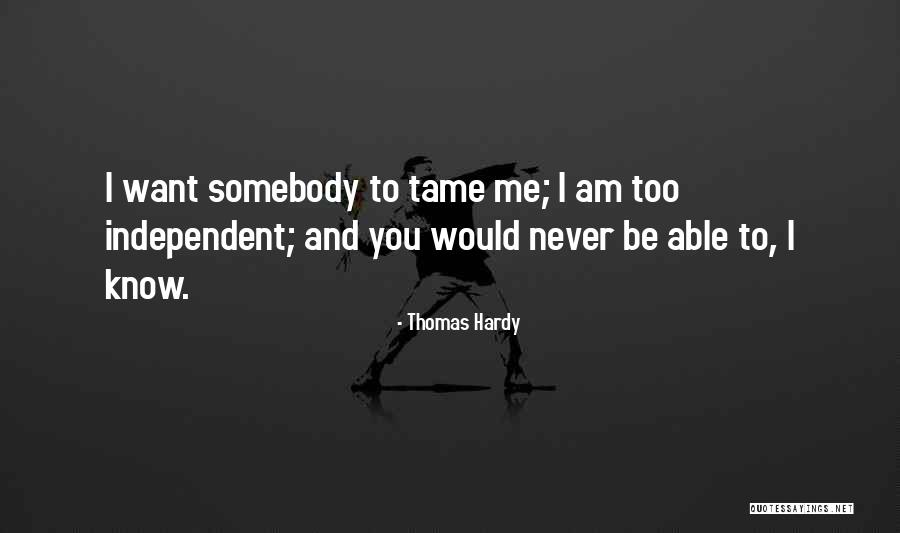 Niykee Heaton Quotes By Thomas Hardy