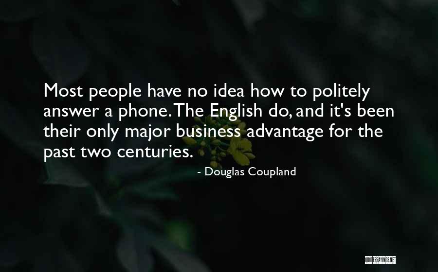 Niyo Bank Quotes By Douglas Coupland Niyo Bank Quotes By Douglas Coupland