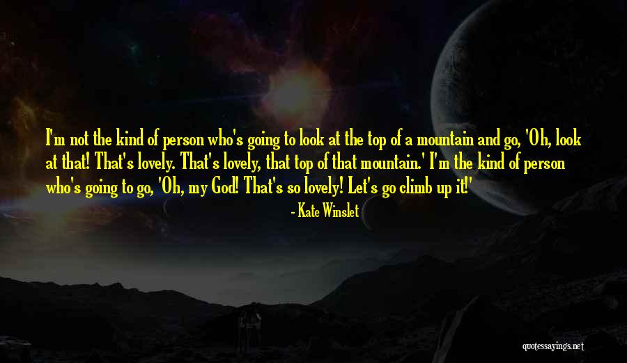 Nizamettin Gul Quotes By Kate Winslet Nizamettin Gul Quotes By Kate Winslet