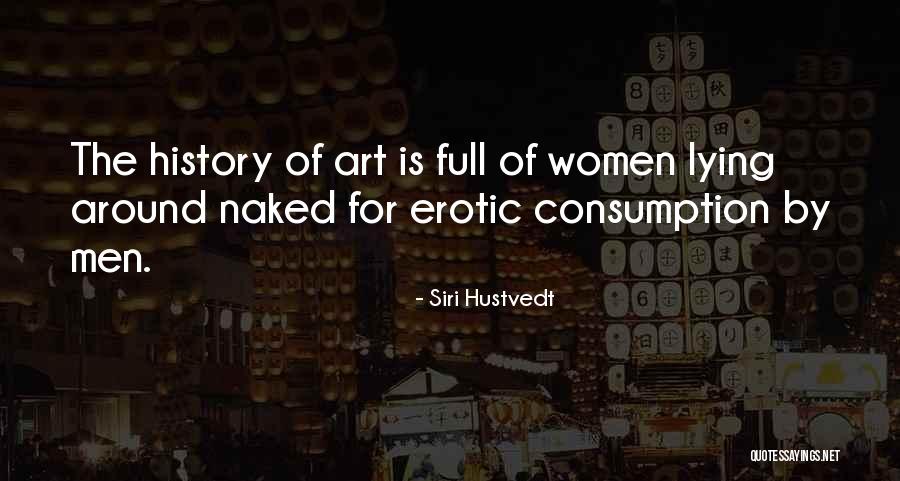 Nizan Mosery Quotes By Siri Hustvedt Nizan Mosery Quotes By Siri Hustvedt