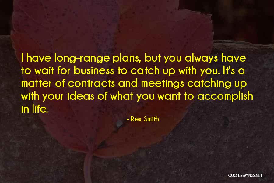 Nizer Movies Quotes By Rex Smith Nizer Movies Quotes By Rex Smith