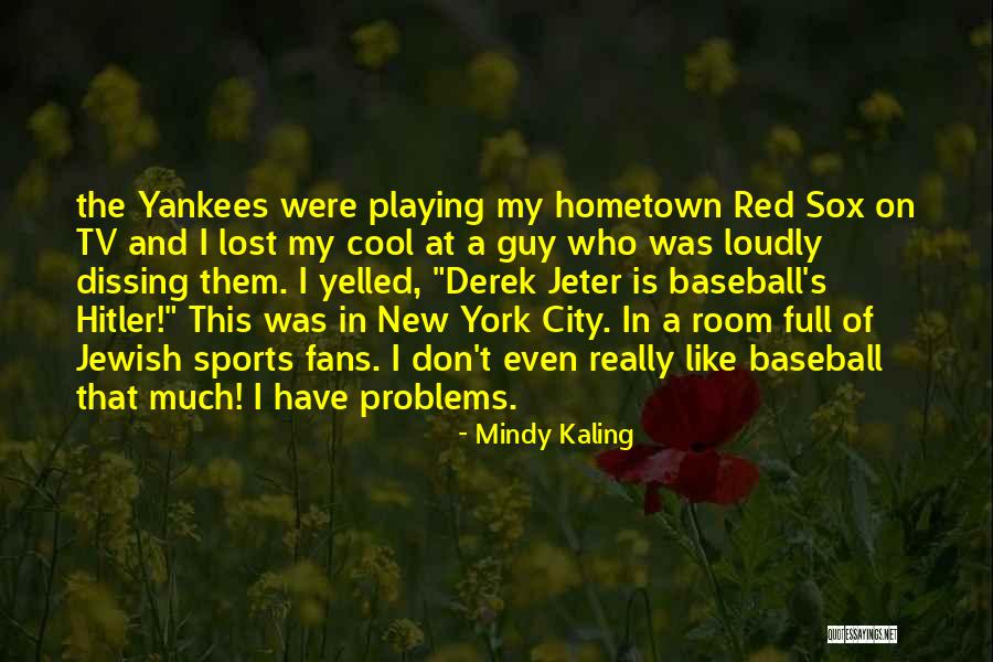 Nizick Quotes By Mindy Kaling Nizick Quotes By Mindy Kaling