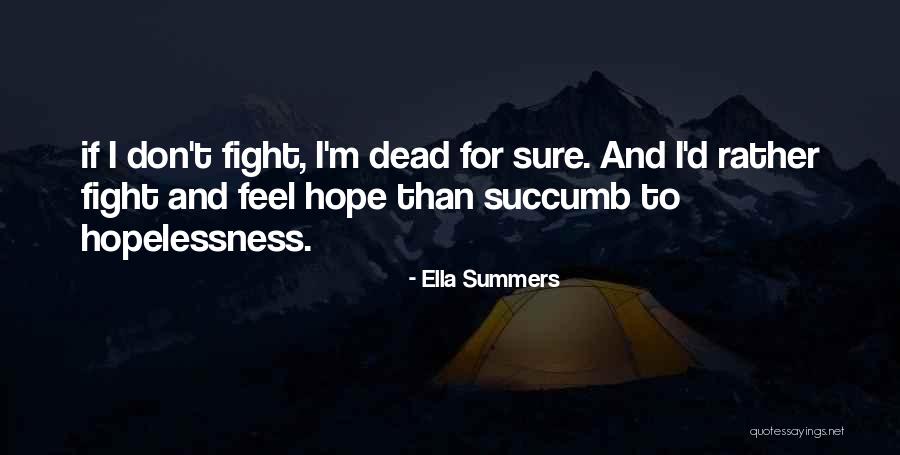 Njegova Zena Quotes By Ella Summers Njegova Zena Quotes By Ella Summers