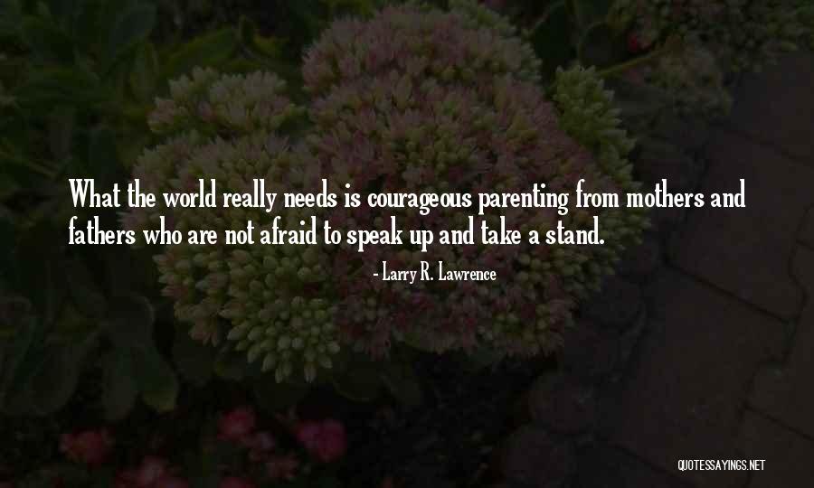 Njegovatelj Quotes By Larry R. Lawrence Njegovatelj Quotes By Larry R. Lawrence