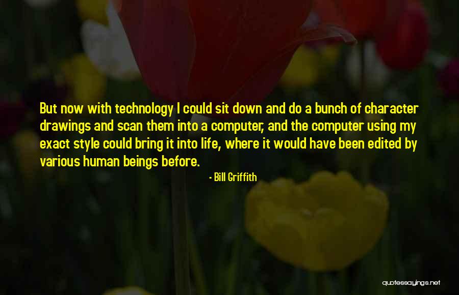 Njeralathu Rama Quotes By Bill Griffith Njeralathu Rama Quotes By Bill Griffith