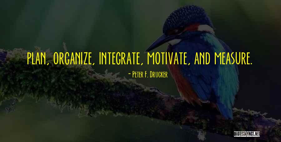 Njezina Quotes By Peter F. Drucker