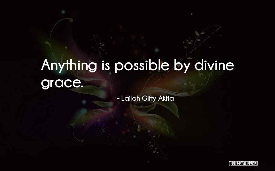 Njideka Akunyili Quotes By Lailah Gifty Akita