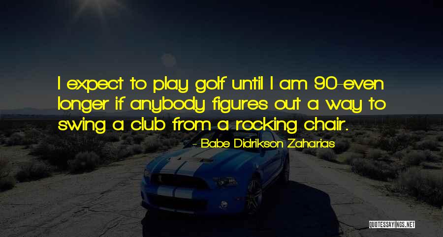 Njit Moodle Quotes By Babe Didrikson Zaharias Njit Moodle Quotes By Babe Didrikson Zaharias