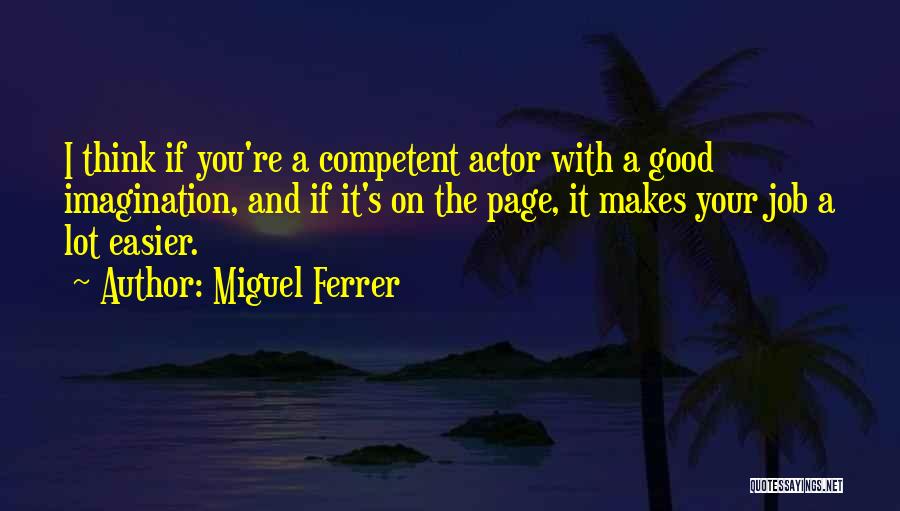 Njoki Recepti Quotes By Miguel Ferrer