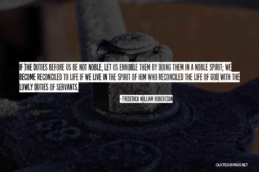 Njoroge Muigai Quotes By Frederick William Robertson Njoroge Muigai Quotes By Frederick William Robertson