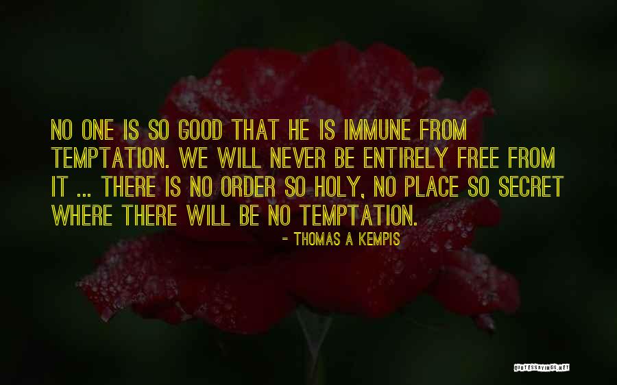 Njoya Ajara Quotes By Thomas A Kempis