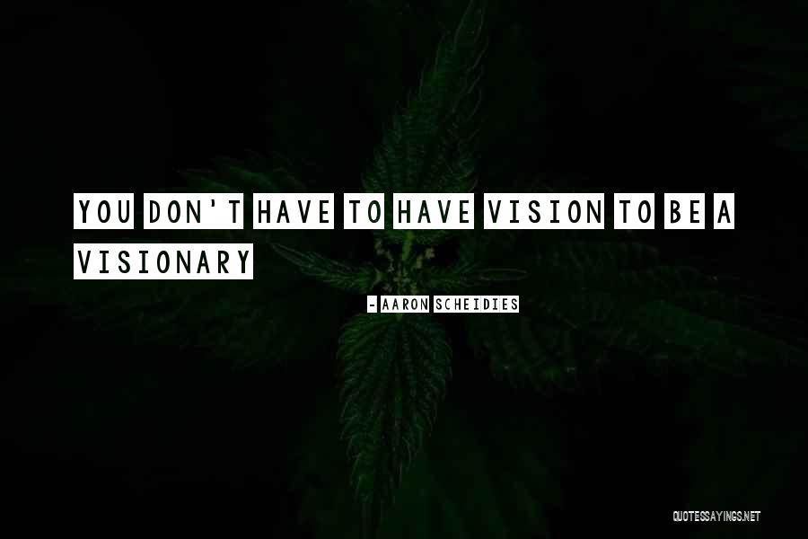 Njurar Quotes By Aaron Scheidies Njurar Quotes By Aaron Scheidies