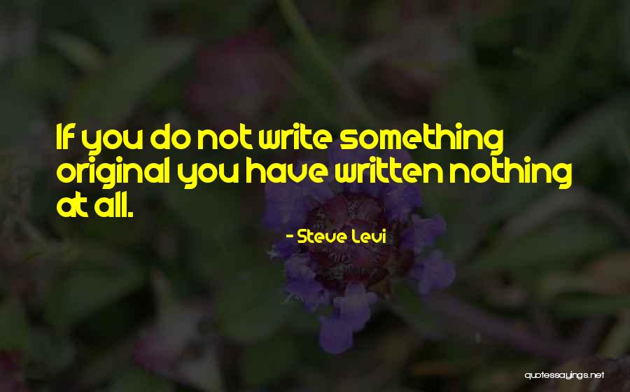 Nkansah Movies Quotes By Steve Levi Nkansah Movies Quotes By Steve Levi