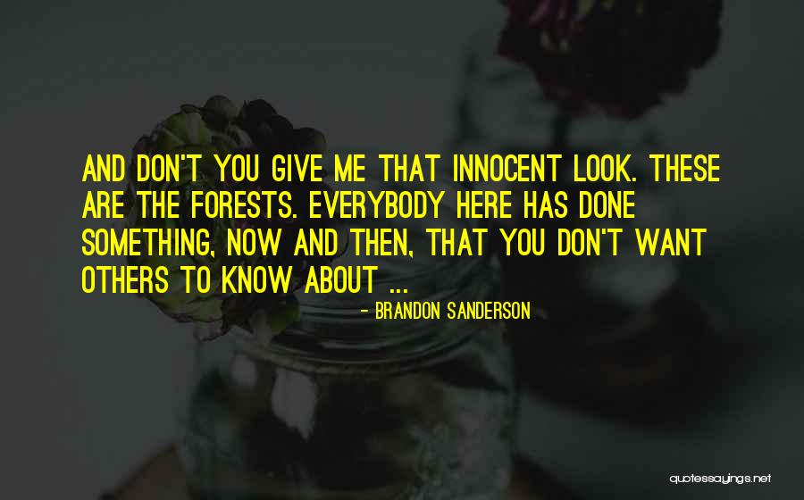 Nkbed Quotes By Brandon Sanderson Nkbed Quotes By Brandon Sanderson