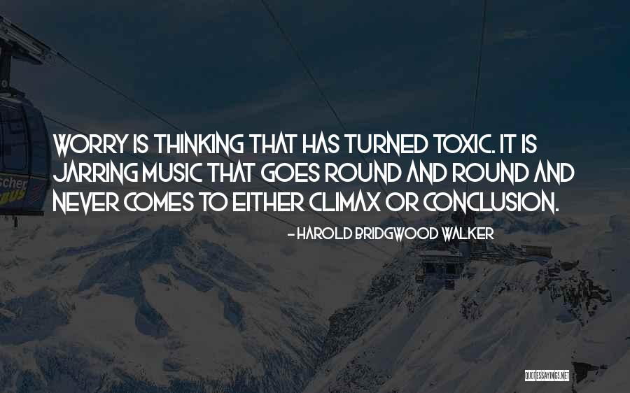 Nketiah Height Quotes By Harold Bridgwood Walker Nketiah Height Quotes By Harold Bridgwood Walker