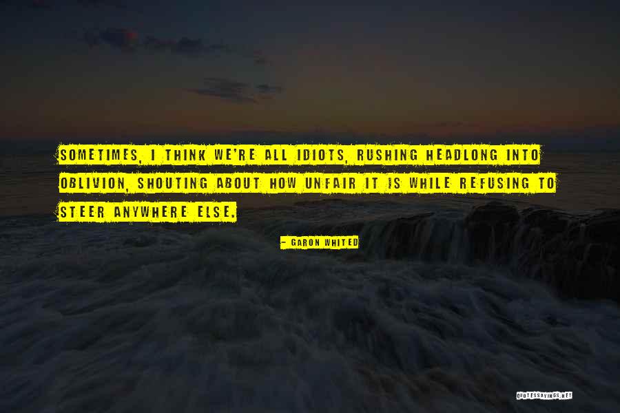 Nketiah Henry Quotes By Garon Whited Nketiah Henry Quotes By Garon Whited
