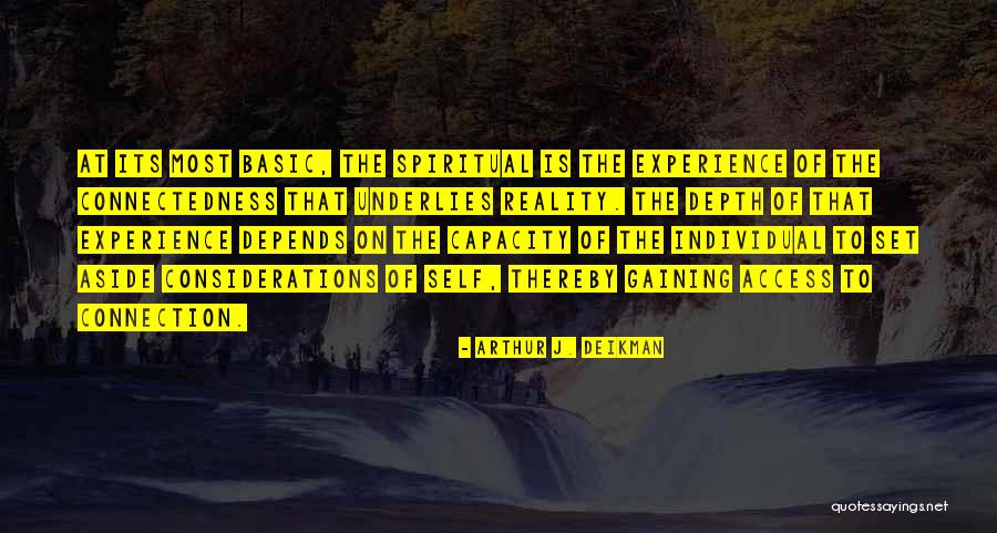Nkonyana Accountants Quotes By Arthur J. Deikman Nkonyana Accountants Quotes By Arthur J. Deikman
