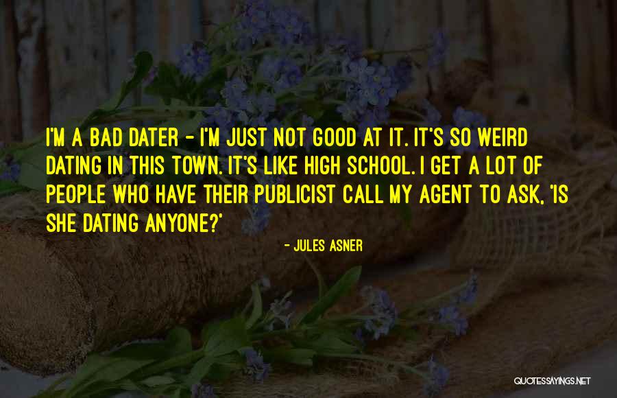 Nkowski Quotes By Jules Asner Nkowski Quotes By Jules Asner