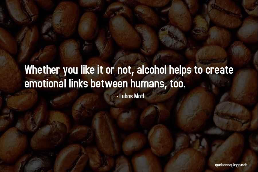 Nkululeko Imbewu Quotes By Lubos Motl Nkululeko Imbewu Quotes By Lubos Motl
