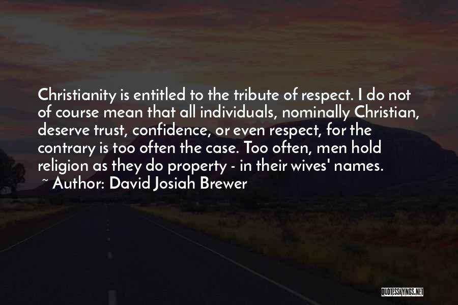 Nkunzi Quotes By David Josiah Brewer