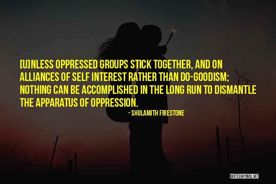 Nless Quotes By Shulamith Firestone Nless Quotes By Shulamith Firestone