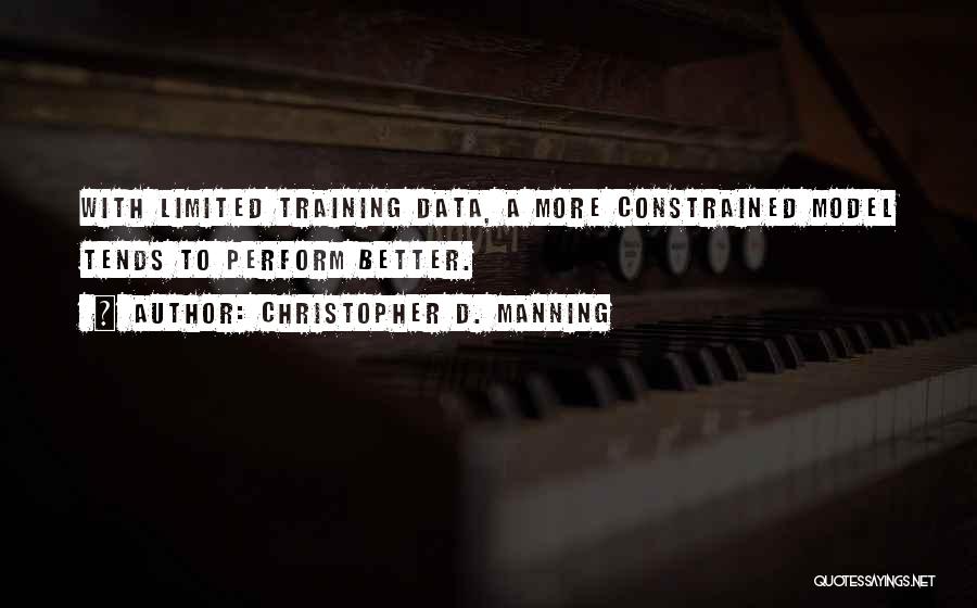 Nlp Training Quotes By Christopher D. Manning