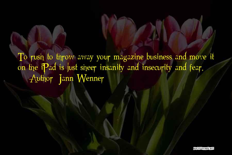 Nlrb Quotes By Jann Wenner