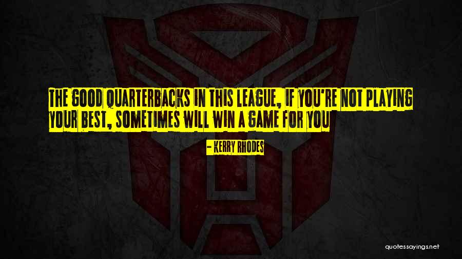 Nmnax Quotes By Kerry Rhodes Nmnax Quotes By Kerry Rhodes
