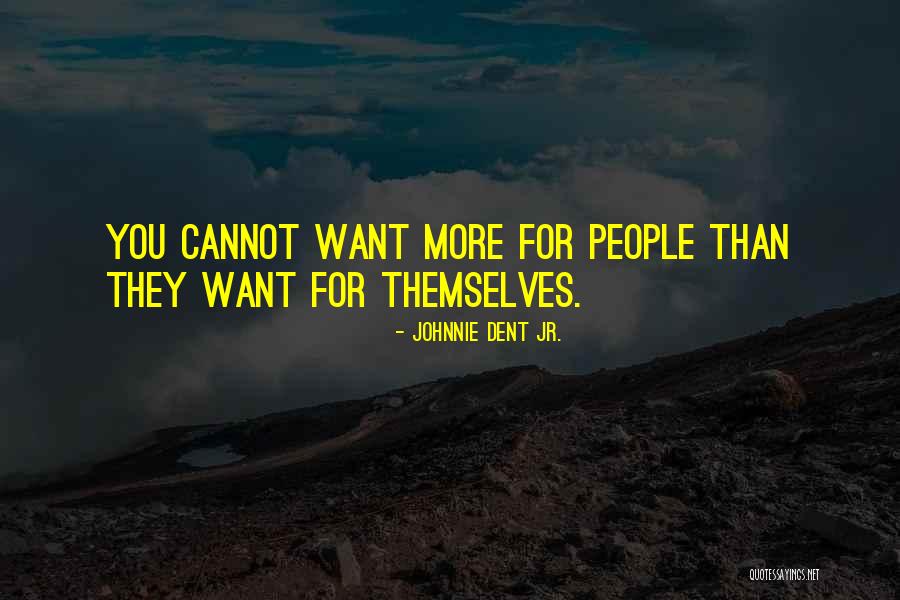 Nnanna Ijomah Quotes By Johnnie Dent Jr. Nnanna Ijomah Quotes By Johnnie Dent Jr.