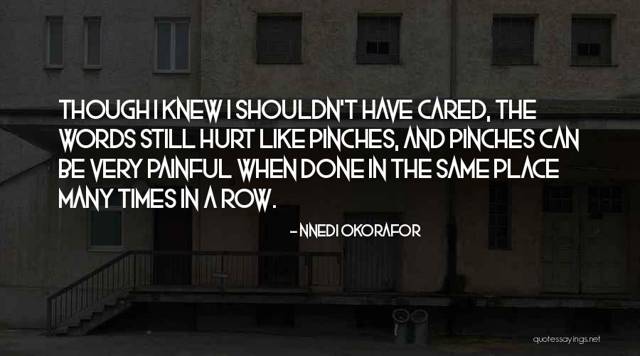 Nnedi O Quotes By Nnedi Okorafor Nnedi O Quotes By Nnedi Okorafor