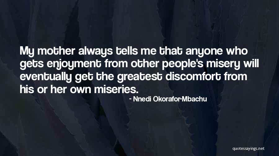 Nnedi Okorafor-Mbachu Quotes 1463347 Nnedi Okorafor-Mbachu Quotes 1463347