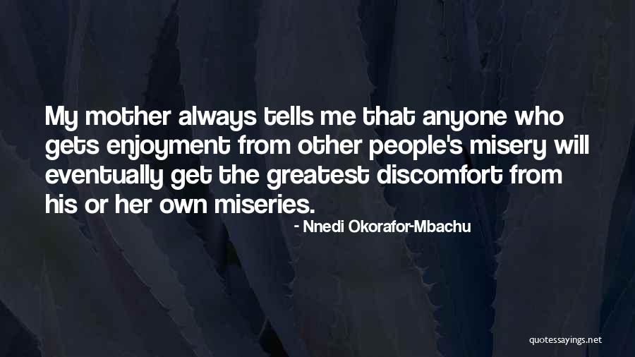 Nnedi Okorafor-Mbachu Quotes 1463347