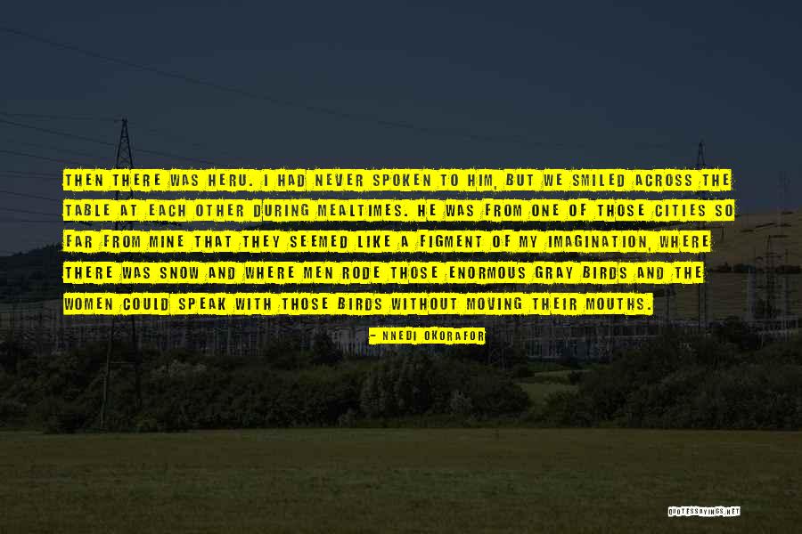 Nnedi Okorafor Quotes 1184457 Nnedi Okorafor Quotes 1184457