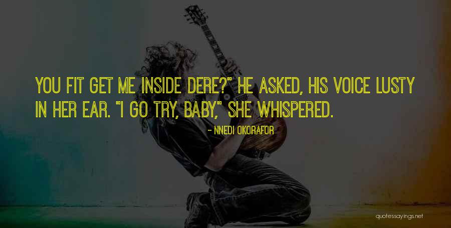 Nnedi Okorafor Quotes 1318665 Nnedi Okorafor Quotes 1318665