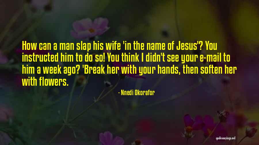 Nnedi Okorafor Quotes 1502507 Nnedi Okorafor Quotes 1502507