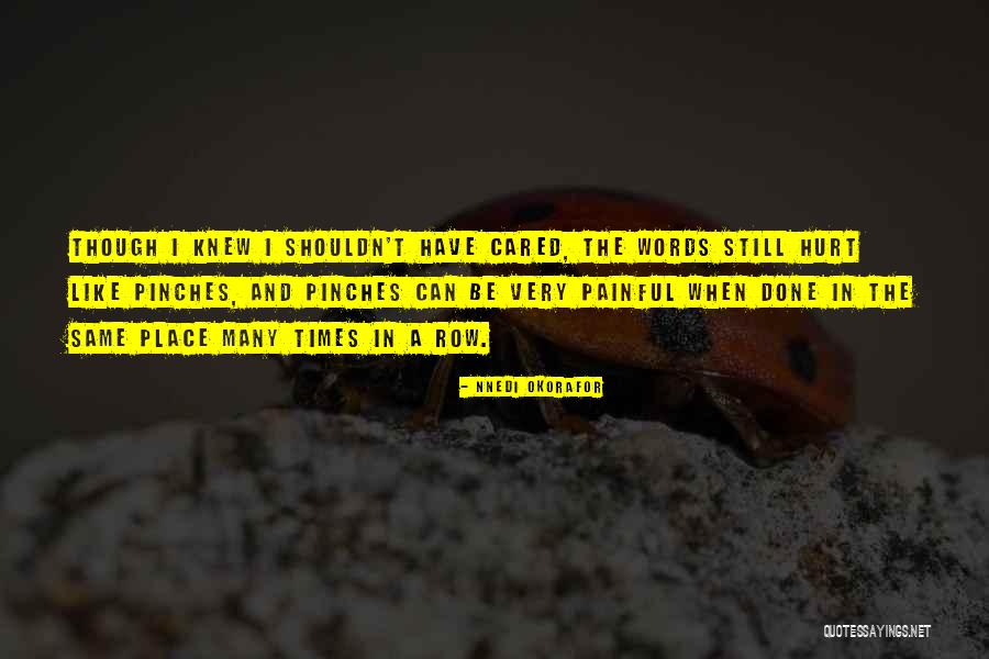 Nnedi Okorafor Quotes 1568939 Nnedi Okorafor Quotes 1568939