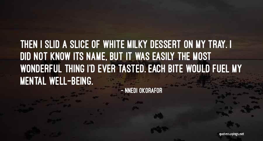 Nnedi Okorafor Quotes 1806310 Nnedi Okorafor Quotes 1806310