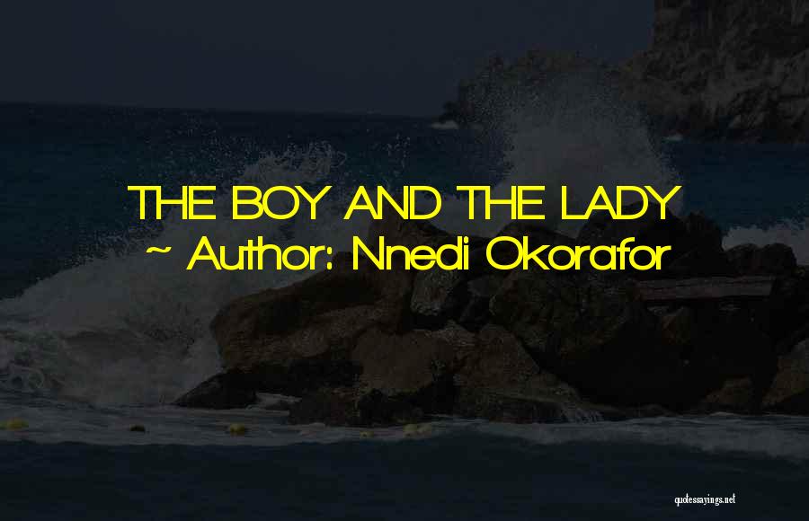 Nnedi Okorafor Quotes 2061909