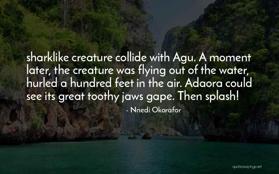 Nnedi Okorafor Quotes 2252626 Nnedi Okorafor Quotes 2252626