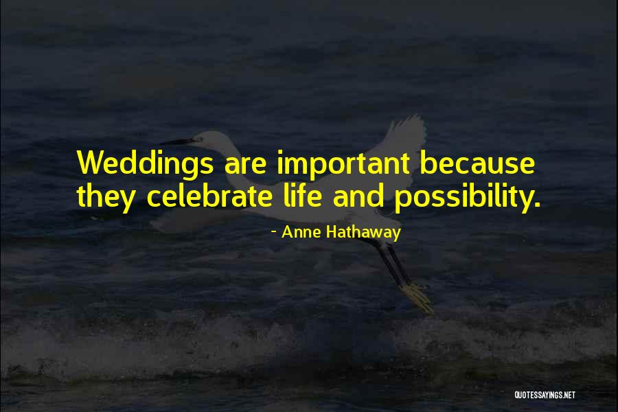 Nnedv Quotes By Anne Hathaway Nnedv Quotes By Anne Hathaway