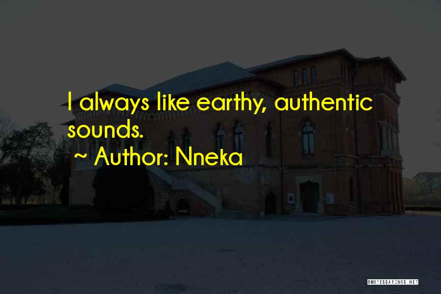 Nneka Quotes 1353987