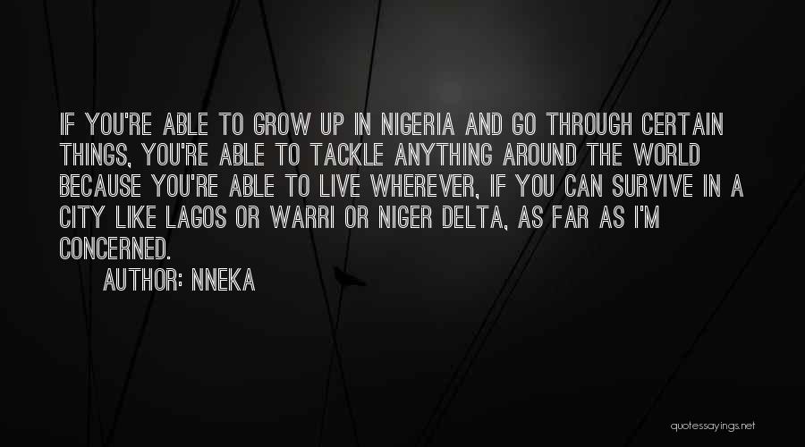 Nneka Quotes 719450